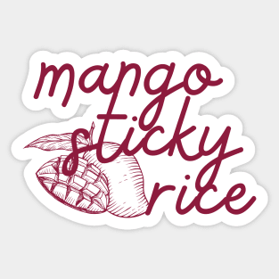 mango sticky rice - maroon red - with sketch Sticker